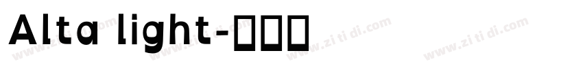 Alta light字体转换